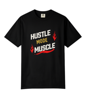 Design sans titre (15) Hustle Mode Muscle T-Shirt | Motivational Gym Tee