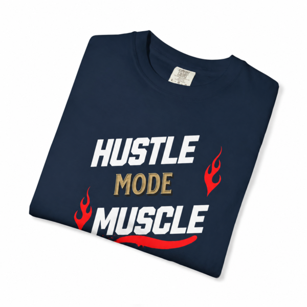 Hustle Mode Muscle T-Shirt | Motivational Gym Tee